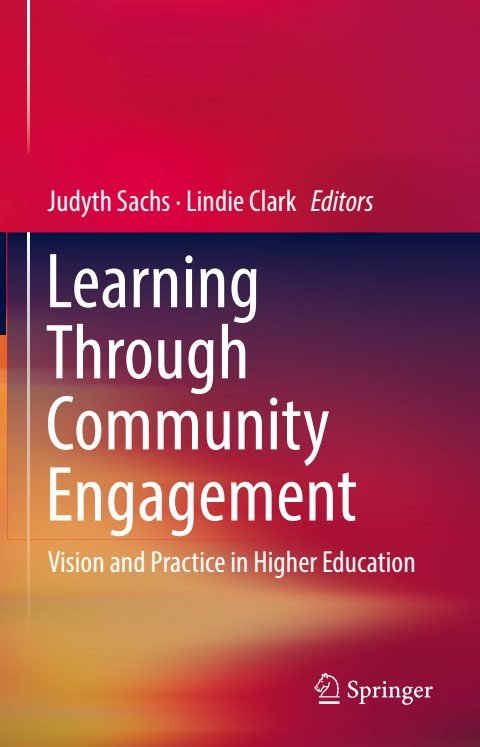 Cover of Learning Through Community Engagement Vision and Practice in Higher Education-Springer Singapore