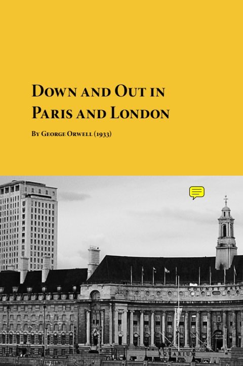 Cover of Down and Out in Paris and London