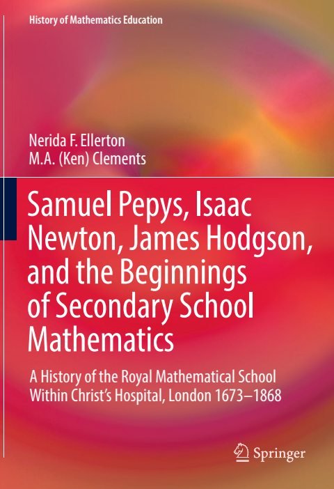 Cover of Samuel Pepys, Isaac Newton, James Hodgson, and the Beginnings of Secondary School Mathematics