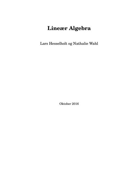 Cover of (Lecture notes) Lars Hesselholt, Nathalie Wahl-Lineær Algebra