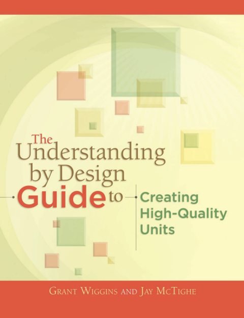 Cover of The Understanding by Design Guide to Creating High-Quality Units