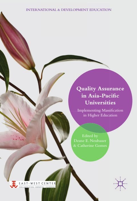 Cover of Quality Assurance in Asia-Pacific Universities Implementing Massification in Higher Education-Palgrave Macmillan (2