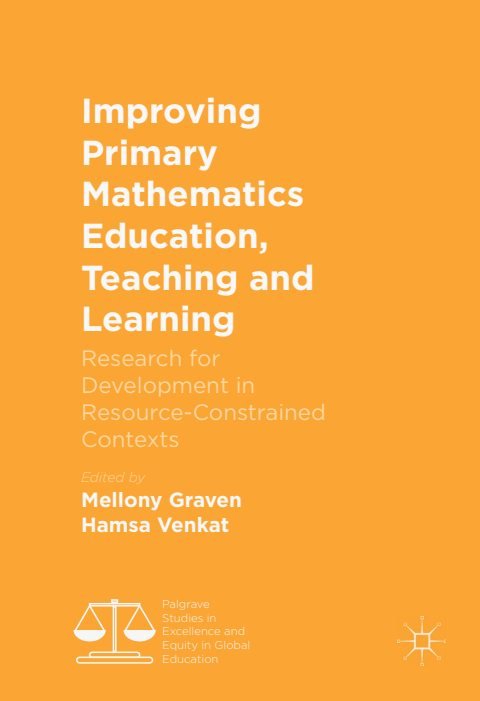Cover of Improving Primary Mathematics Education, Teaching and Learning Research for Development in Resource