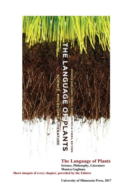 Cover of Monica Gagliano, John C. Ryan, and Patrícia Vieira (eds.)-The Language of Plants Science, Philosophy, Literature [summaries of chapters ONLY]-University of Minnesota Press