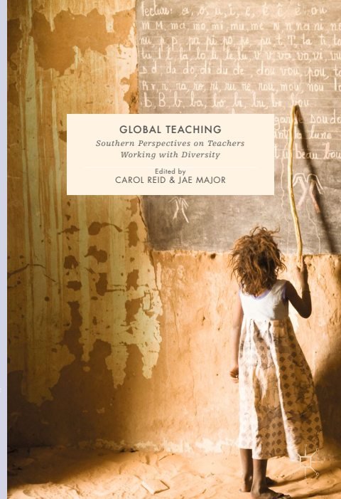 Cover of Global Teaching Southern Perspectives on Teachers Working with Diversity-Palgrave Macmillan US