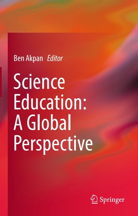 Cover of Science Education A Global Perspective -Springer International Publishing