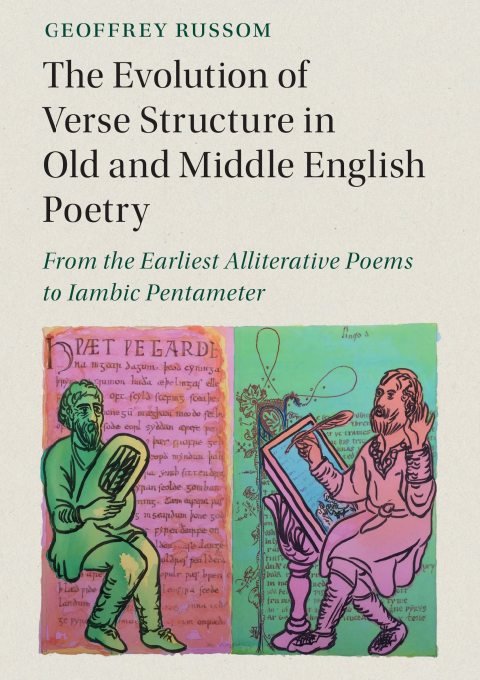Cover of The Evolution of Verse Structure in Old and Middle English Poetry